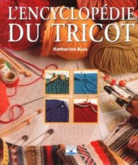 cover of the book L'Encyclopédie du Tricot