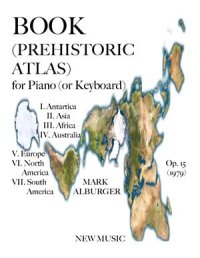 cover of the book Book (Prehistoric Atlas) for Piano or Keyboard, Op.15