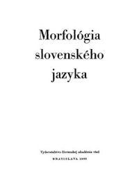 cover of the book Morfológia slovenského jazyka