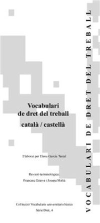 cover of the book Vocabulari de dret del treball català / castellà