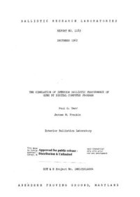 cover of the book The simulation of interior ballistic performance of guns by digital computer program