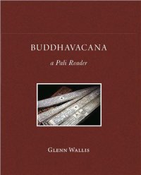 cover of the book Buddhavacana: A Pali Reader