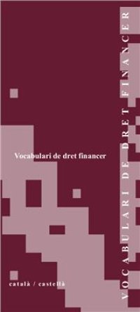 cover of the book Vocabulari de dret financer català / castellà