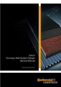 cover of the book Conveyor Belts. System design calculation. Service Manual Continental - Contitech (Conveyor Belt Group)