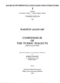 cover of the book Compendium of the Turkic dialects (Dīwān lugāt at-Turk), Part III (3/3)