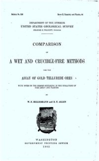 cover of the book Comparison of a wet and crucible-fire methods for assay of gold telluride ores