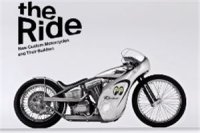 cover of the book The Ride: New Custom Motorcycles and their Builders