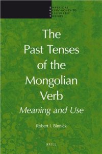 cover of the book The Past Tenses of the Mongolian Verb. Meaning and Use