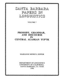 cover of the book Prosody, grammar and discourse in Central Alaskan Yup'ik