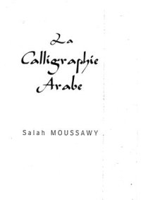 cover of the book La Calligraphie Arabe