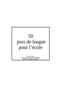 cover of the book 50 jeux de langue pour l’école