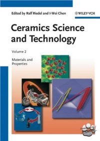 cover of the book Ceramics Science and Technology. Volume 2. Materials and Properties