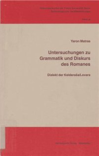 cover of the book Untersuchungen zu Grammatik und Diskurs des Romanes: Dialekt der Kelderaša/Lovara