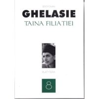 cover of the book Taina filiaţiei: Hristologie, Mariologie, Patrologie