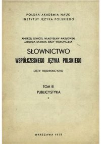 cover of the book Słownictwo współczesnego języka polskiego. Tom 3. Cz. 1. Publicystyka