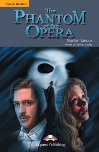 cover of the book The Phantom of the Opera (level 5)