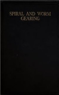 cover of the book Spiral and Worm Gearing