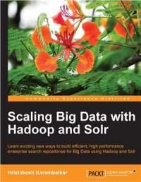 cover of the book Scaling Big Data with Hadoop and Solr