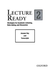 cover of the book Lecture Ready 2. Strategies for Academic Listening, Note-taking, and Discussion - Answer Key and Tapescripts