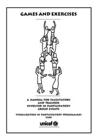 cover of the book Games and Exercises. A Manual for Facilitators and Trainers Involved in Participatory Group Events