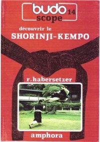 cover of the book Découvrir le Shorinji-Kempo