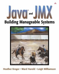 cover of the book Java(TM) and JMX: Building Manageable Systems(