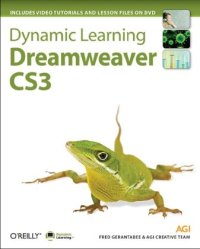 cover of the book Dynamic learning, Dreamweaver CS3: with video tutorials and lesson files