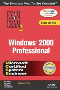 cover of the book MCSE Windows 2000 Professional Exam Cram 2 (Exam Cram 70-210)