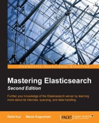 cover of the book Mastering ElasticSearch