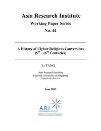 cover of the book A history of Uighur religious conversions (5th - 16th centuries)