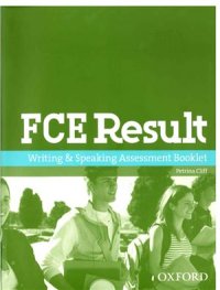 cover of the book FCE Result. Writing & Speaking Assessment Booklet