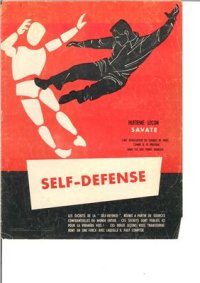 cover of the book Self defense. Lart devastateur du combat de pieds