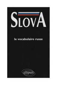 cover of the book Slova. Le vocabulaire russe