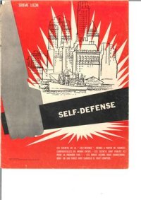 cover of the book Self defense. La science du cjmbat dur et sans pitie