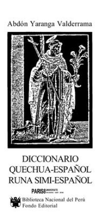 cover of the book Diccionario quechua-español, runa simi-español