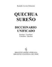 cover of the book Quechua Sureño: Diccionario unificado quechua-castellano, castellano-quechua