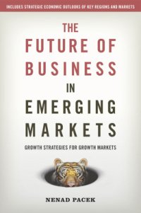 cover of the book The Future of Business in Emerging Markets