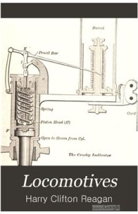 cover of the book Locomotives: simple, compound and electric