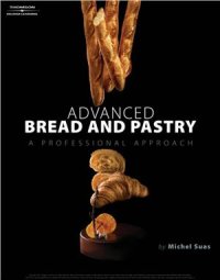 cover of the book Advanced Bread and Pastry