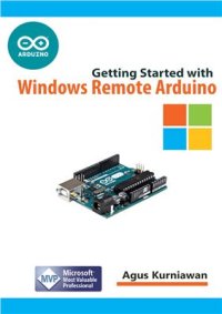 cover of the book Getting Started with Windows Remote Arduino (+source code)