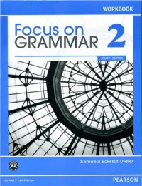 cover of the book Focus on Grammar 2. Workbook