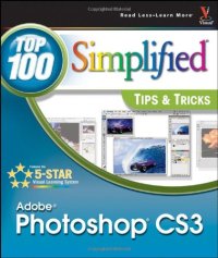 cover of the book Adobe Photoshop CS3: Top 100 Simplified Tips & Tricks