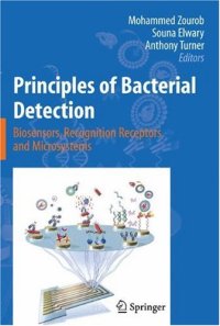 cover of the book Principles of Bacterial Detection: Biosensors, Recognition Receptors and Microsystems