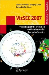 cover of the book VizSEC 2007: Proceedings of the Workshop on Visualization for Computer Security