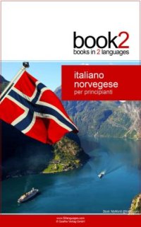 cover of the book Book2 Italiano - Norvegese Per Principianti: Un libro in 2 lingue