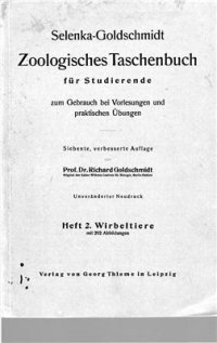 cover of the book Selenka-Goldschmidt Zoologisches Taschenbuch für Studieren de zum Gebrauch bei Vorlesungen und praktischen Übungen. Heft 2. Wirbeltiere