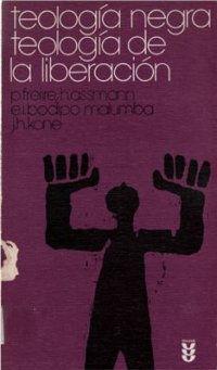 cover of the book Teología negra: teología de la liberación