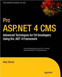 cover of the book Pro ASP.NET 4 CMS: Advanced Techniques for C# Developers Using the .NET 4 Framework