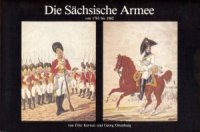 cover of the book Die Sächsische Armee von 1763 bis 1862