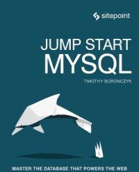 cover of the book Jump Start MySQL